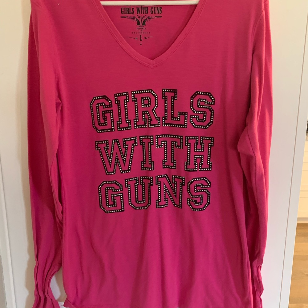 Girls with guns long sleeve !
